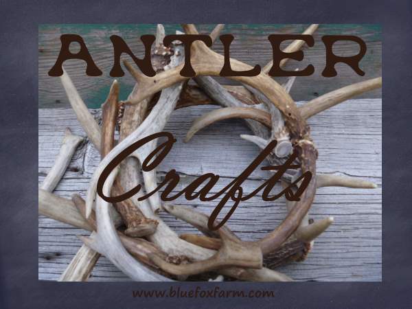 Antler Crafts - using natural materials for beautiful handcrafted ...